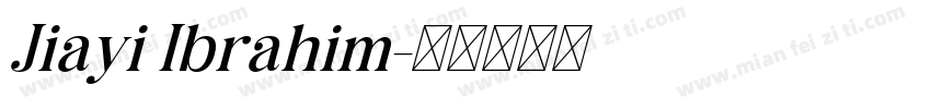 Jiayi Ibrahim字体转换